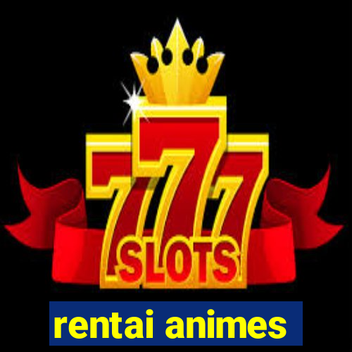 rentai animes